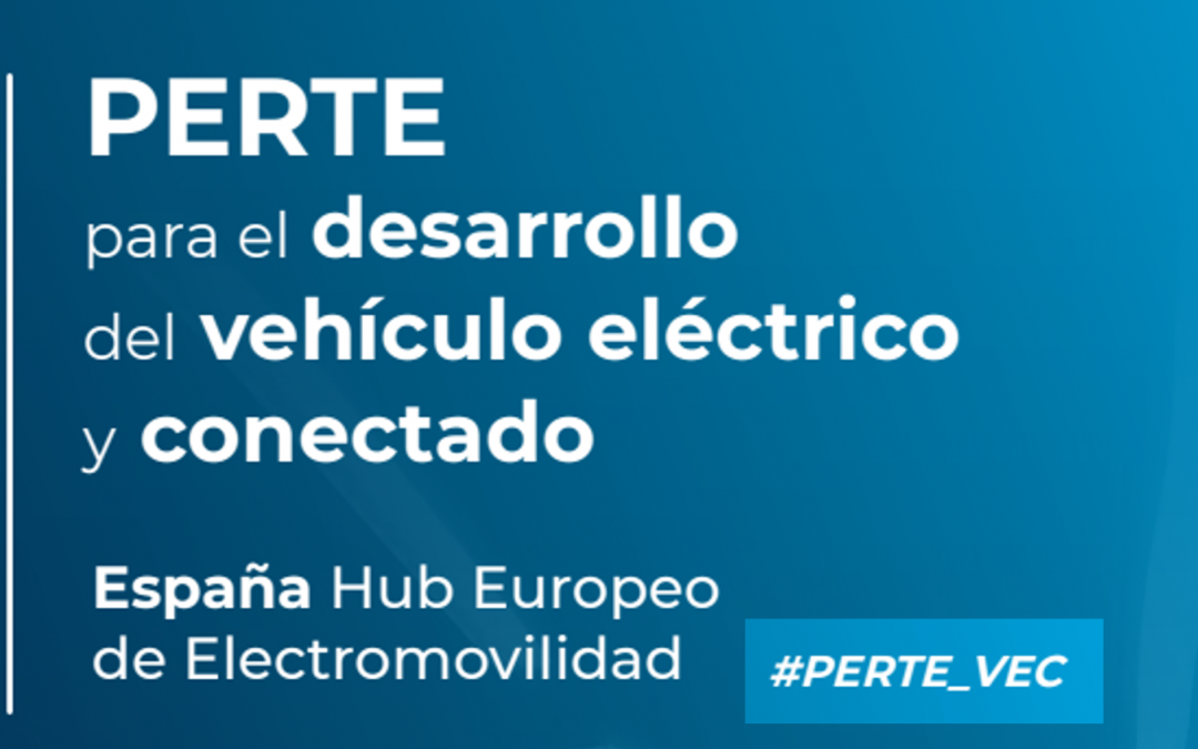 Presentado el PERTE para el desarrollo del vehículo eléctrico y conectado #PERTE_VEC