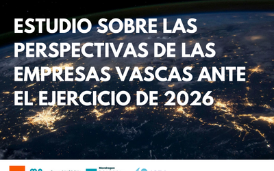 Año 2026 para la empresa vasca: focalización, talento y ejecución